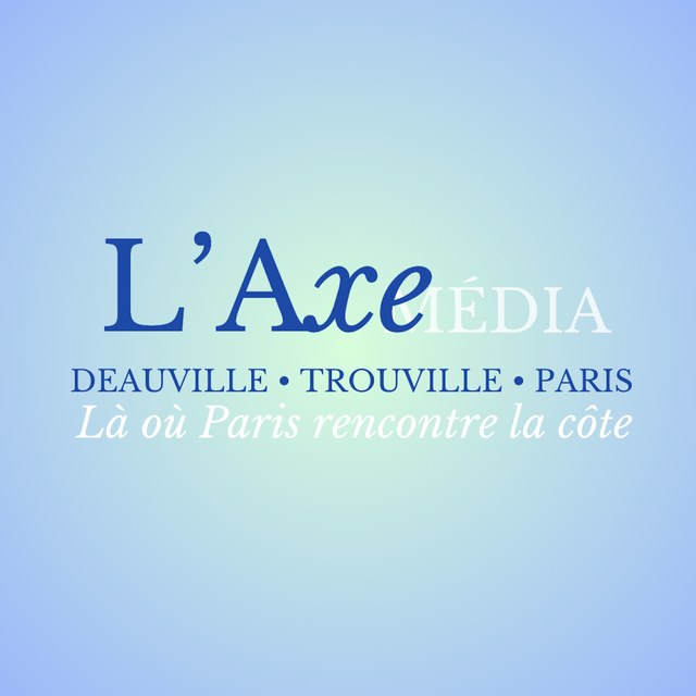 L'Axe Média — Deauville, Trouville, Paris